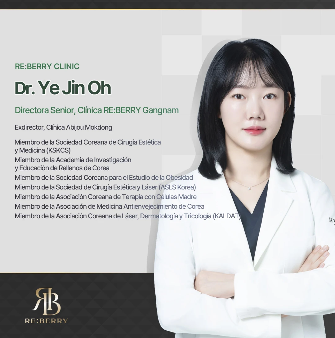Dr. Yejin Oh — Especialista en Medicina Estética en RE:BERRY Clinic Gangnam, experta coreana en medicina estética y rellenos