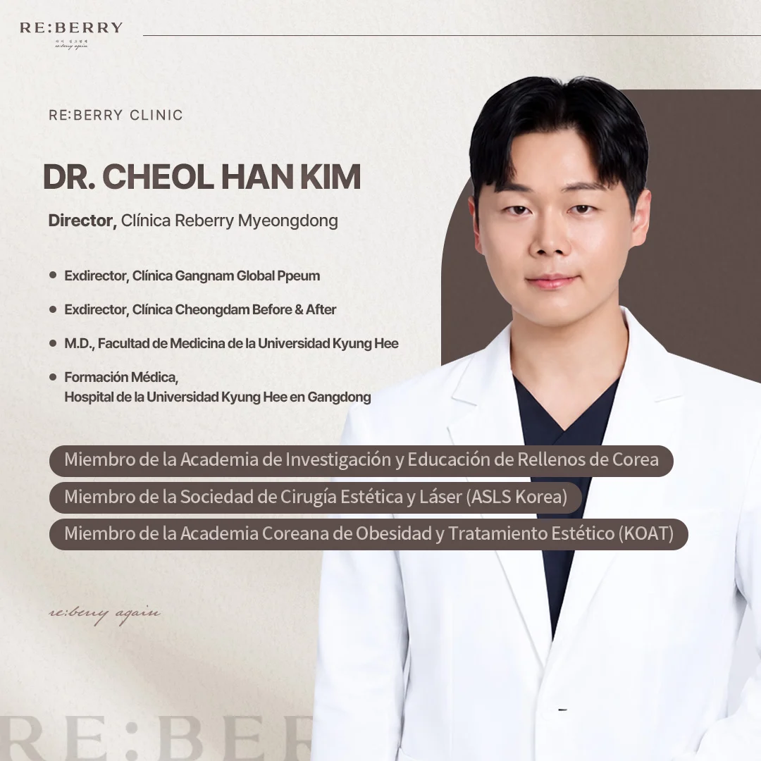 Dr. Cheol-Han Kim, Director, Clínica RE:BERRY Myeongdong